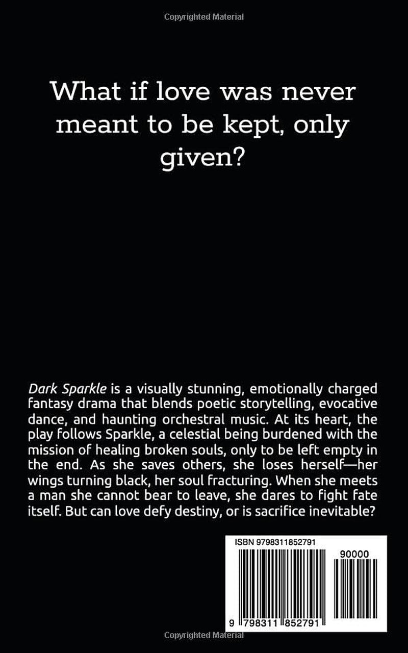 Dark Sparkle: A Two-Act Fantasy Drama